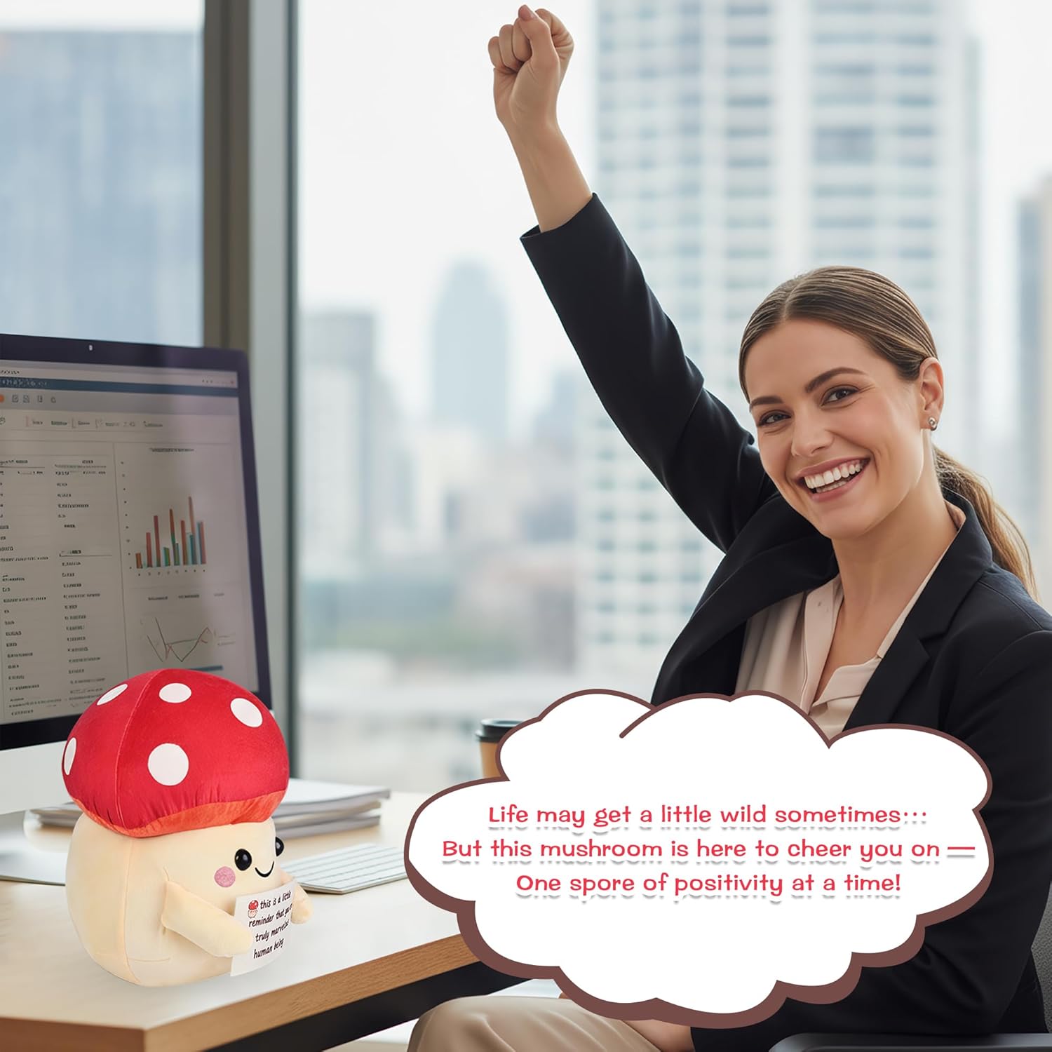Woman in an office setting with a mushroom plush toy and motivational text.